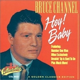 Bruce Channel - Hey! Baby