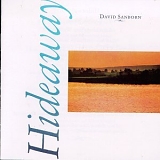 David Sanborn - Hideaway