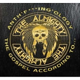 The Almighty - Anthf***ingology: The Gospel According To The Almighty