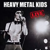 Heavy Metal Kids - Live