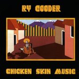 Ry Cooder - Chicken Skin Music (1976)