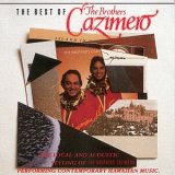 The Brothers Cazimero - Best Of The Brothers Cazimero, The