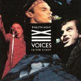 Twelfth Night - Voices In The Night