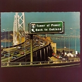 Tower Of Power - Back To Oakland