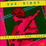 The Kinks - One For The Road