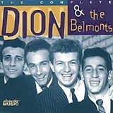 Dion & The Belmonts - The Complete Dion & The Belmonts