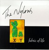 Nylons. The - Fabric Of Life