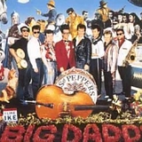 Big Daddy - Sgt. Pepper's