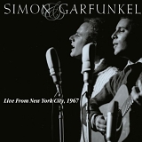 Simon And Garfunkel - Live From New York City 1967