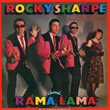 Sharpe. Rocky And The Replays - Rama Lama