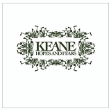 Keane - Hopes And Fears