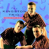 The Kingston Trio - The Capitol Collectors Series: The Kingston Trio