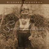 Thompson, Richard - Sweet Warrior