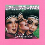 Club Nouveau - Life Love & Pain