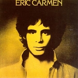 Carmen, Eric - Eric Carmen