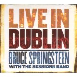 Bruce Springsteen - Live In Dublin