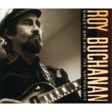 Roy Buchanan - Sweet Dreams : The Anthology  Disc 2