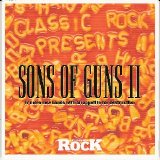 Various artists - Classic Rock: Sons Of Guns II