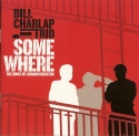 Bill Charlap Trio - Somewhere