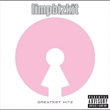 Limp Bizkit - Greatest Hitz