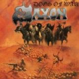 Saxon - Dogs Of War