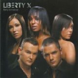 Liberty X - Being Somebody