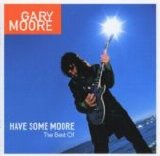 Gary Moore - Have Some Moore (Disc 1)