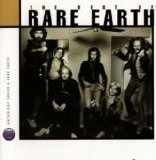 Rare Earth - The Best Of (Disc 1)