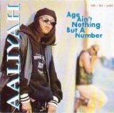 Aaliyah - Age Ain't Nothing But a Number