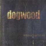 Dogwood - Building A Better Me