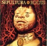 Sepultura - Roots