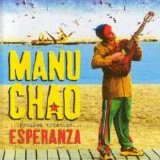 Manu Chao - Proxima Estacion: Esperanza