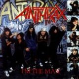 Anthrax - I'm The Man