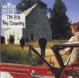 Big Country - Driving To Damascus