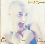 Sinead O' Connor - The Lion And The Cobra