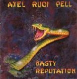 Axel Rudi Pell - Nasty Reputation