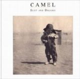 Camel - Dust And Dreams