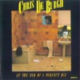 Chris De Burgh - At the end of a perfect day