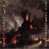 Celtic Frost - Into the Pandemonium