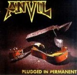 Anvil - Plugged In Permanent