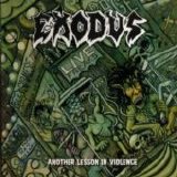 Exodus - Another Lesson In Violence