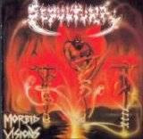 Sepultura - Morbid Visions - Bestial Devastation