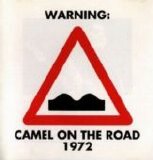 Camel - On The Road 1972