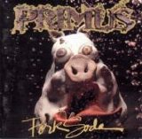 Primus - Pork Soda