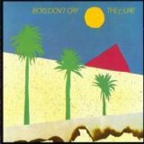 The Cure - Boys Don't Cry