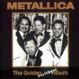 Metallica - The Golden Unplugged Album