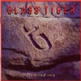 Glass Tiger - Diamond Sun