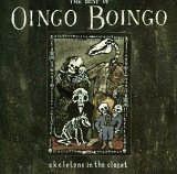 Oingo Boingo - Skeletons In the Closet: The Best of Oingo Boingo