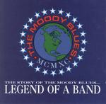 The Moody Blues - The Story Of The Moody Blues-Legend Of A Band
