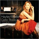 Hayley Westenra - Celtic Treasure